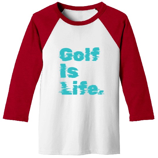 I Like Golfing, Golf Player, Golf Is Life Baseball Tees