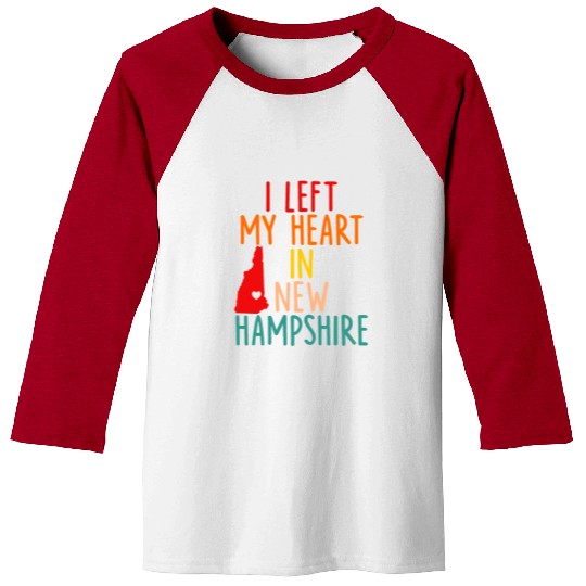 I Left My Heart In New Hampshire Baseball Tees