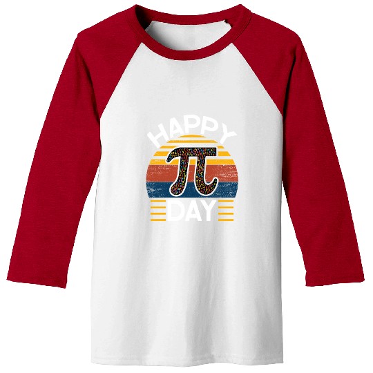 Happy Pi Day Mathematic Math Teacher Pi 3 14 Baseball Tees
