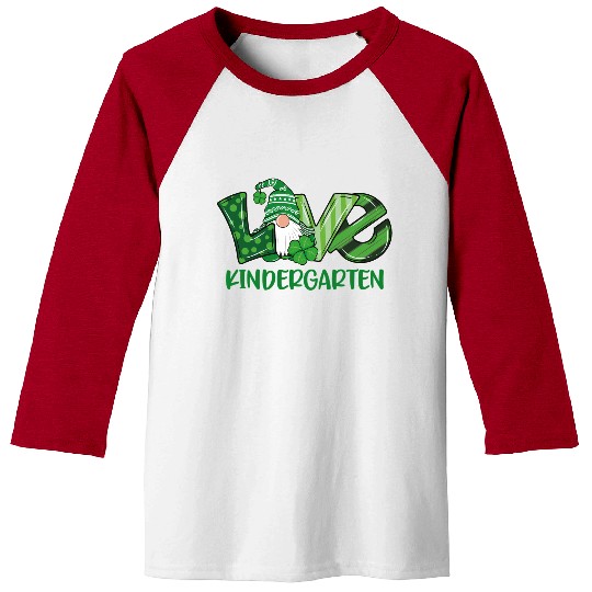 Love Gnome Kindergarten St PatricDay Teacher Or St Baseball Tees