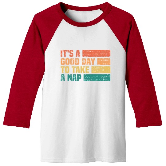 It s A Good Day To Take A Nap Vintage Festival Of Baseball Tees
