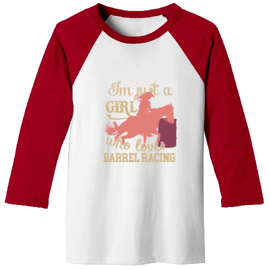 Cowgirl Who Loves Barrel Racing Baseball Tees