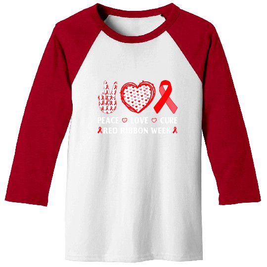 Red Ribbon Week Awareness Wear Red Peace Love Cure Baseball Tees