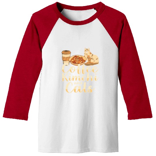 Coffee Kimchi And Cats Kimchi Lover Korean Food Baseball Tees
