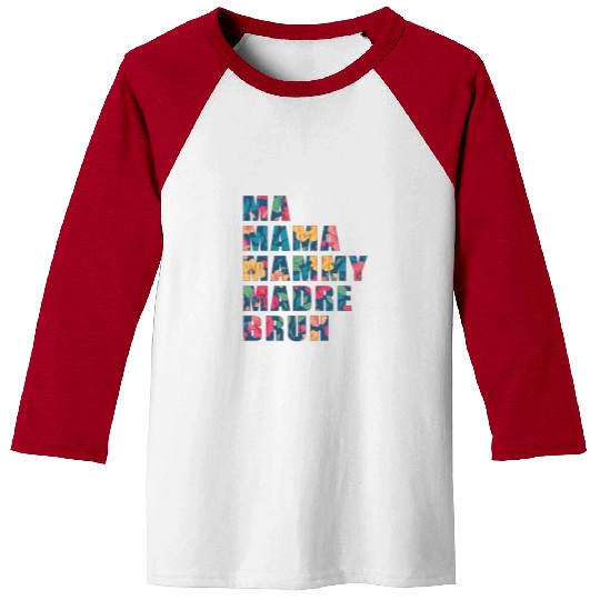 Funny colorful mothers quote mom design Baseball Tees