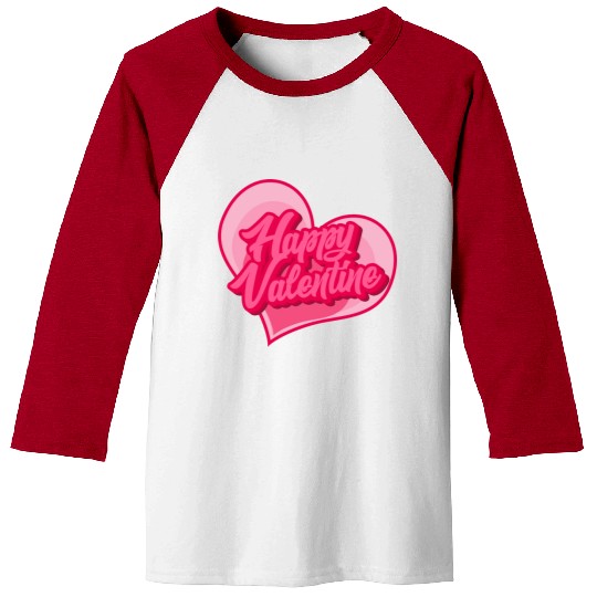 Happy Valentine typography Baseball Tees