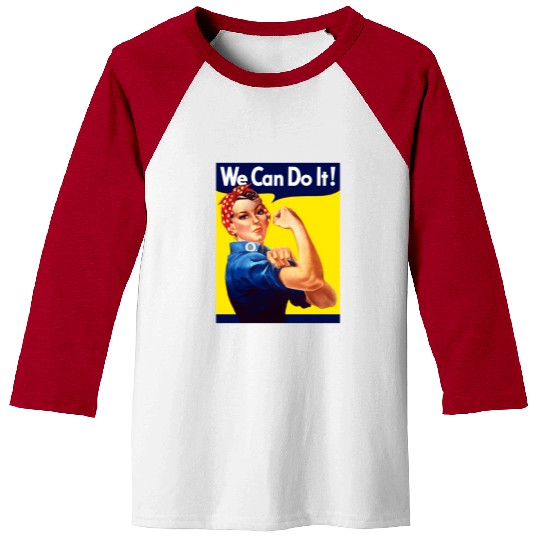 Rosie The Riveter We Can Do It Baseball Tees