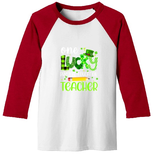 One Lucky Physical Education Teacher Pencil St Baseball Tees
