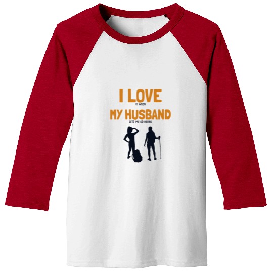 I love my Husband Hiking Backpacking Outdoor Baseball Tees