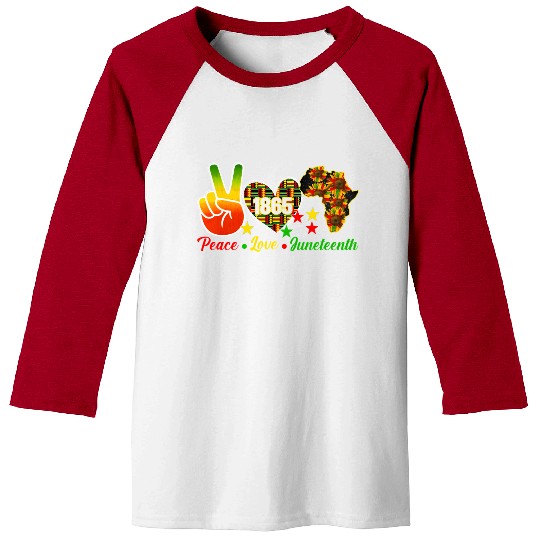 Peace Love Juneteenth 1865 Black Wo Africa America Baseball Tees
