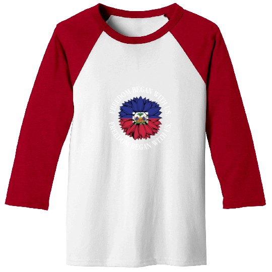 Haiti Heritage Month Freedom Began With Us Baseball Tees