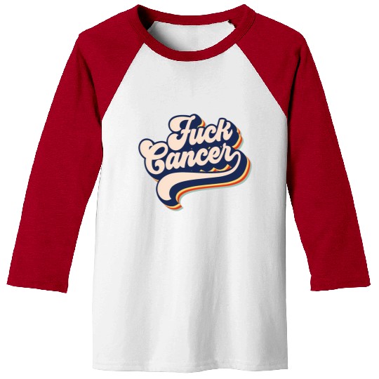 Fuck Cancer Cancer Survivor Retro Fuck Cancer Baseball Tees