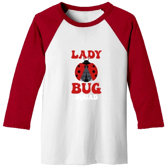 Entomology Entomologists Insect Lover Ladybug Baseball Tees