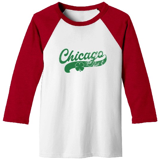 Chicago Shamrock St Patrick'S Day Saint Paddy'S Baseball Tees