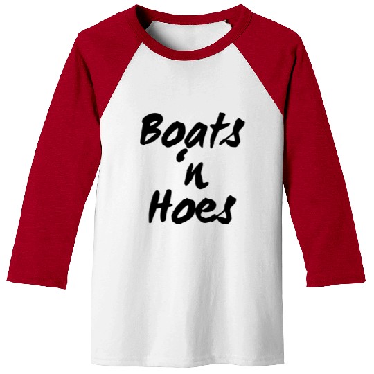 Boats n Hoes Baseball Tees
