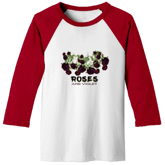 Roses are violet! Baseball Tees