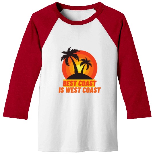 Best Coast Is West Coast Baseball Tees