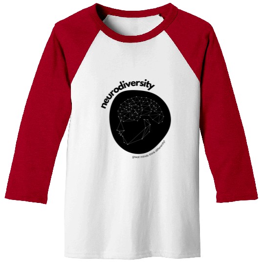 Neurodiversity Great Minds Think Differently Baseball Tees