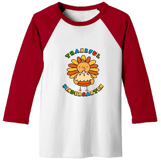 Kindergarten Thanksgiving Thankful Turkey Teacher Baseball Tees