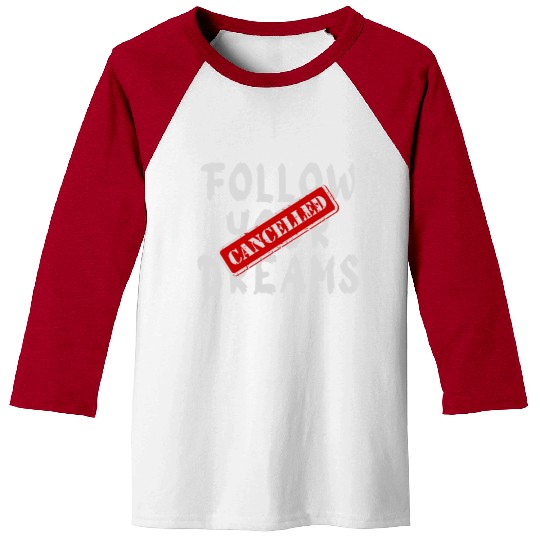 Banksy Street Art Qoute Your Dreams Cancelled Baseball Tees