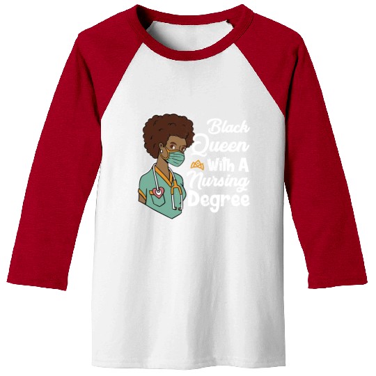 Black Queen With A Nursing Degree Baseball Tees