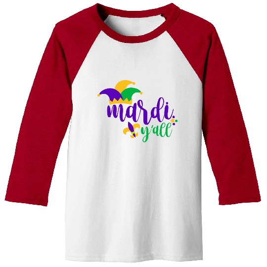 Mardi Gras Y all Baseball Tees