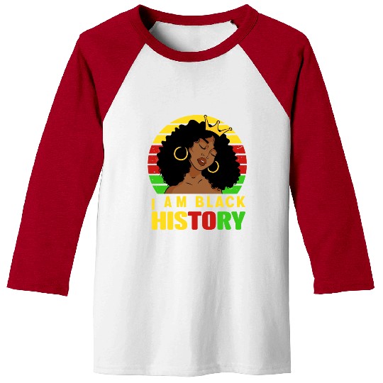 I Am Black History Month African American For Baseball Tees