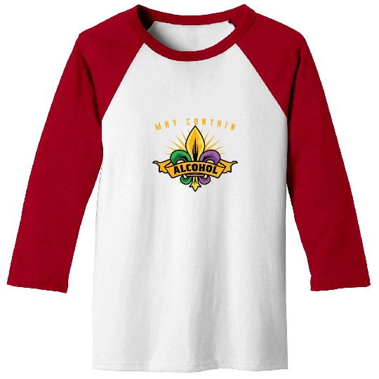 May Contain Alcohol Mardi Gras Baseball Tees