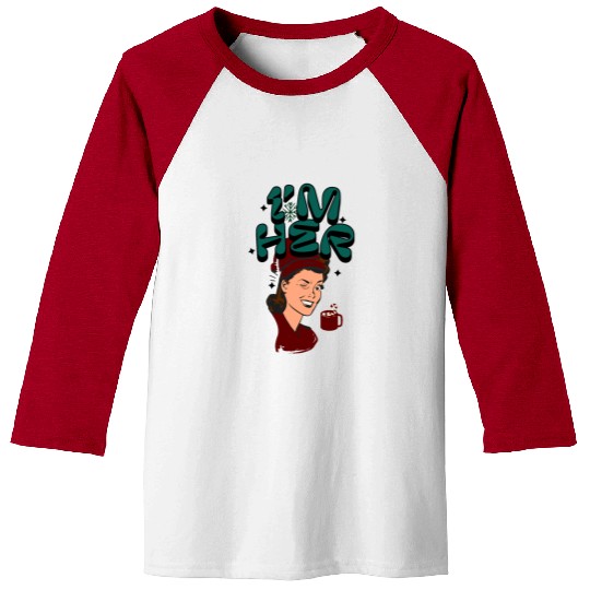 Im Her! Christmas/ Mrs. Claus design Baseball Tees