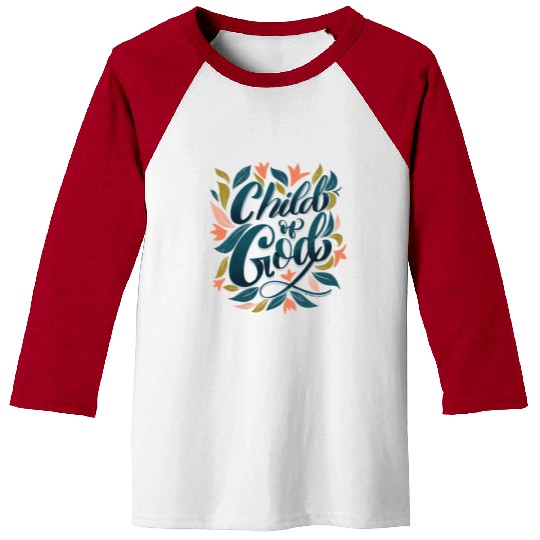 Child of God Baseball Tees