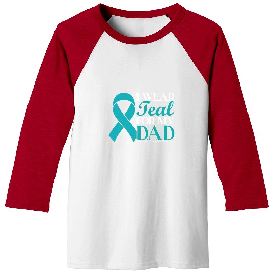 I Wear Teal For My Dad Trigeminal Neuralgia Baseball Tees