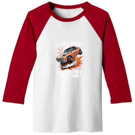 Demo Derby Demolition Derby Demolition Derby Lover Baseball Tees