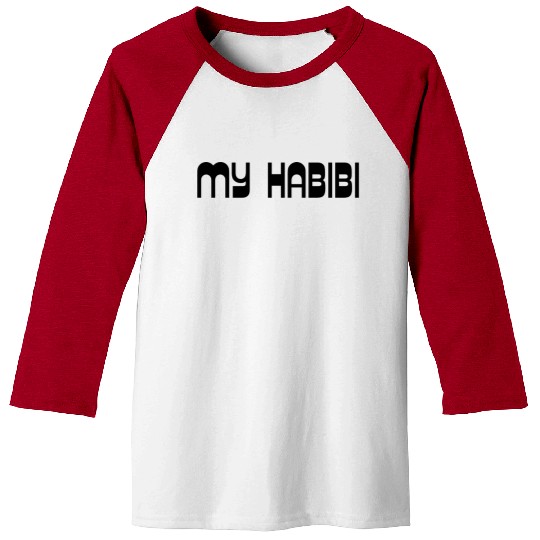 My Habibi You are the one habibi Baseball Tees