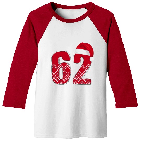 62 Red and White Christmas Number Sixty Two Baseball Tees