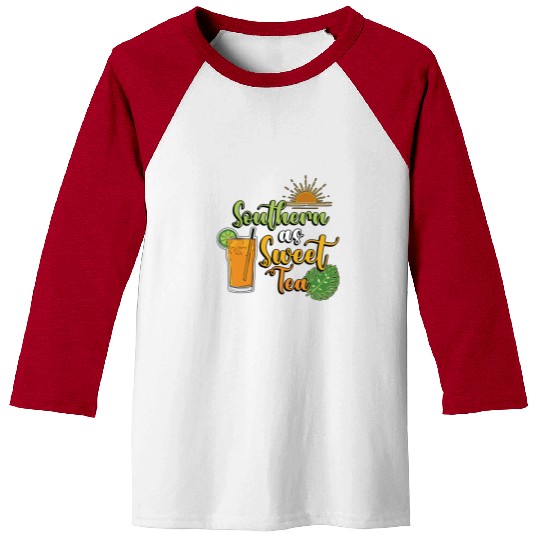 Sweet Tea Southern As Sweet Tea Southern Country Baseball Tees