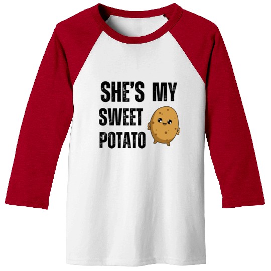 She s My Sweet Potato Baseball Tees