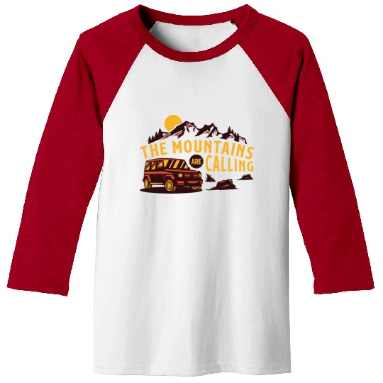 The mountains are calling Baseball Tees