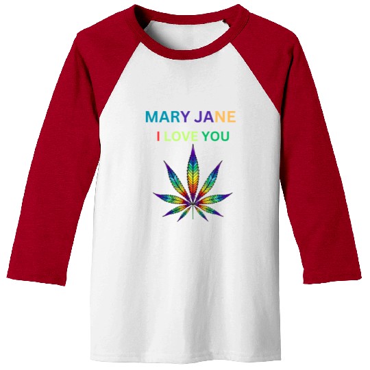 MARY JANE, Marijuana lover, Cannabis Baseball Tees