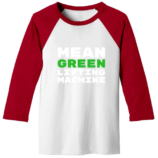 Mean Green Lifting Machine Avocado Gym Baseball Tees