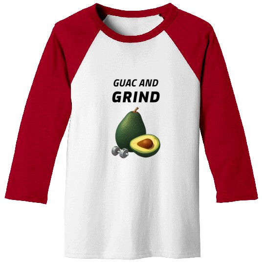 Guac and Grind Avocado Gym Baseball Tees