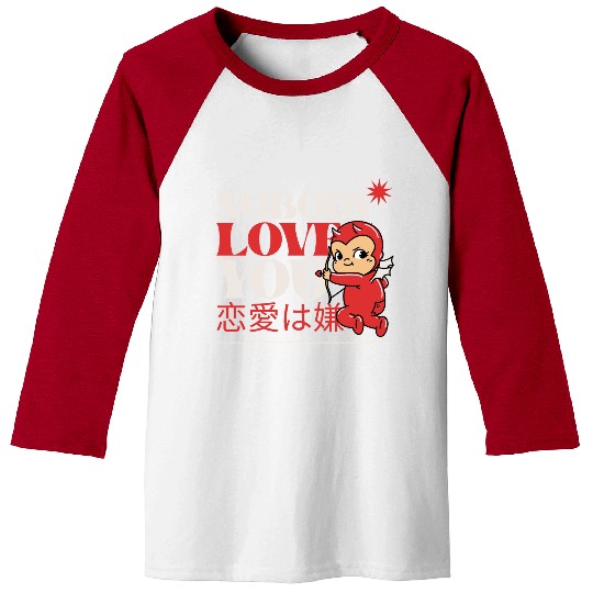 Nobody Love You Valentines Graphic Baseball Tees