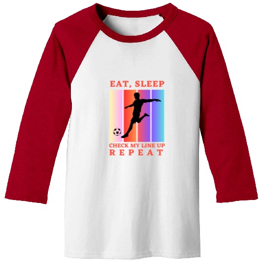 Eat Sleep Check my Lineup Repeat Fantasy Football Baseball Tees