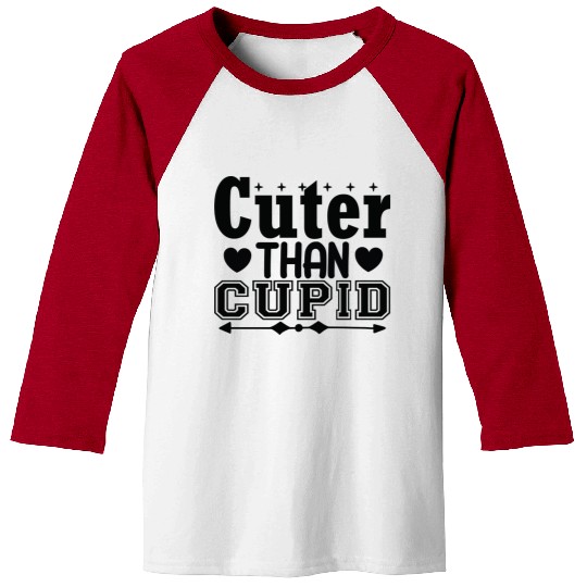 Cuter Than Cupid - Valentines Day Designs Baseball Tees