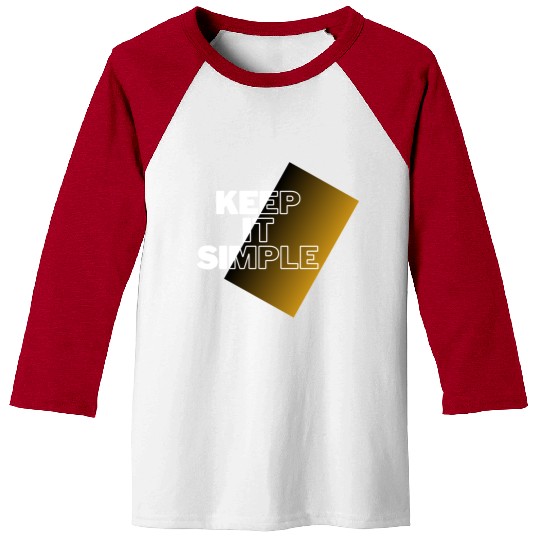 keep it simple Baseball Tees