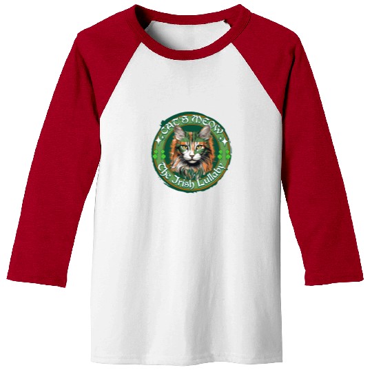 CAT'S MEOW THE IRISH LULLABY Feline Kitty Design Baseball Tees