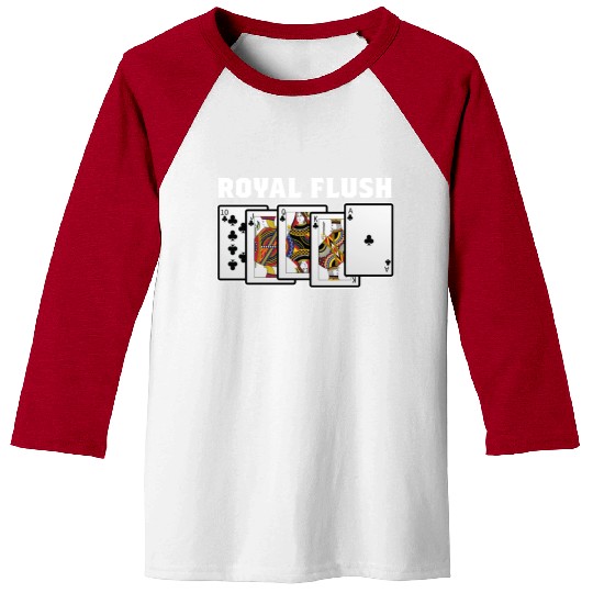 Royal Flush Gambler Or Card Player Gift Baseball Tees