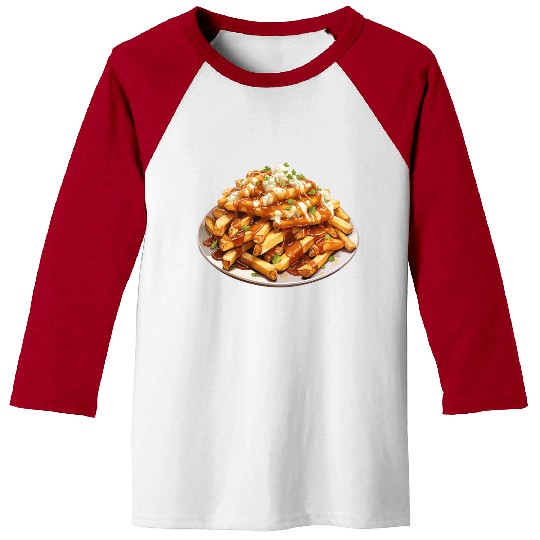 Canadian Poutine - Fries, Gravy and Cheese Baseball Tees
