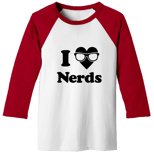 I Love Nerds Baseball Tees