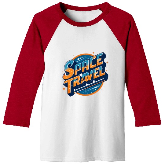 space travel typography text with stars Baseball Tees