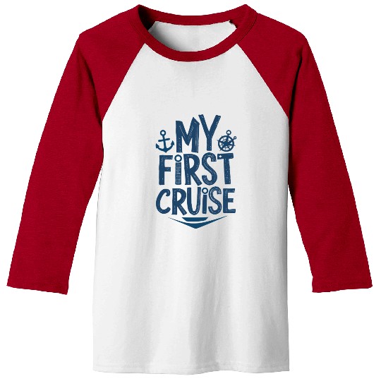 My first cruise Nautical Family Matching Baseball Tees